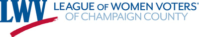 LEAGUE OF WOMEN VOTERS OF CHAMPAIGN COUNTY